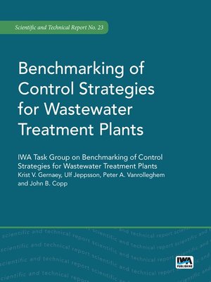 cover image of Benchmarking of Control Strategies for Wastewater Treatment Plants